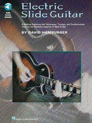 Electric Slide Guitar Book/Online Audio [With CD (Audio)] by Hamburger, David