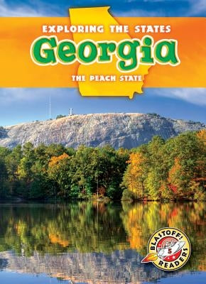 Georgia: The Peach State by Owings, Lisa