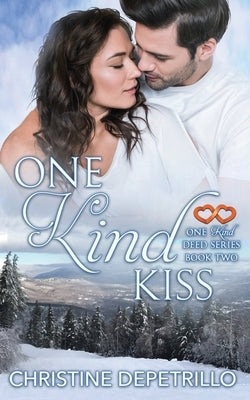 One Kind Kiss by Depetrillo, Christine