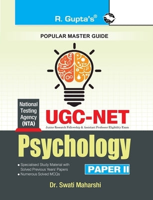 Nta-Ugc-Net: Psychology (Paper II) Exam Guide by Maharshi, Swati