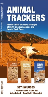 Animal Trackers: Pocket Guides to Tracks and Signs of North American Animals and How to Track Them by Kavanagh, James