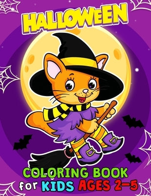 Halloween Coloring Books for Kids ages 2-5: Halloween Designs Including Witches, Ghosts, Pumpkins, Haunted Houses, and More for Kids boy and girl by Rocket Publishing