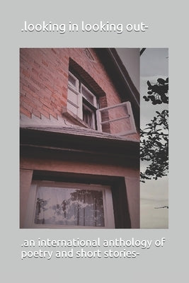 .looking In looking out- by Sinclair, Joseph