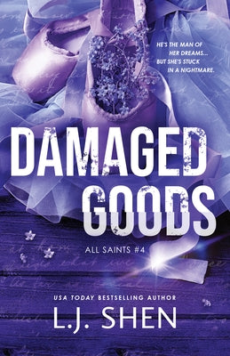 Damaged Goods by Shen, L. J.