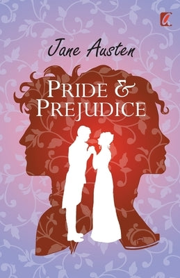 Pride and Prejudice by Austen, Jane