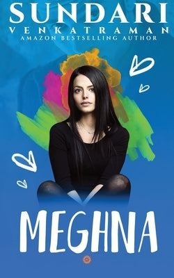 Meghna by Sundari Venkatraman