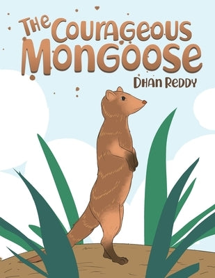 The Courageous Mongoose by Reddy, Dhan