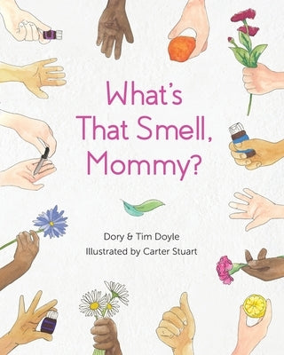 What's That Smell, Mommy? by Doyle, Dory