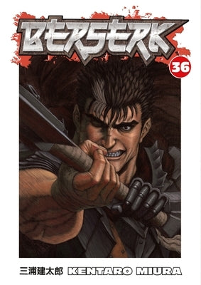 Berserk Volume 36 by Miura, Kentaro