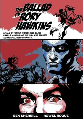 The Ballad of Rory Hawkins by Roque, Rowel