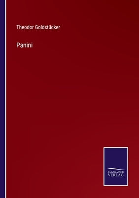 Panini by Goldstücker, Theodor