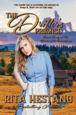 The Drifter's Promise by Hestand, Rita