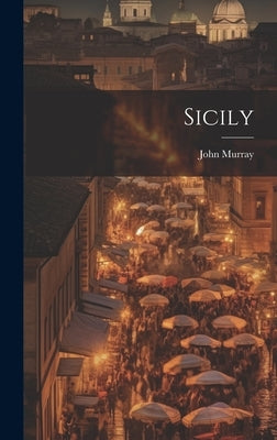 Sicily by (Firm), John Murray