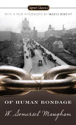 Of Human Bondage by Maugham, W. Somerset