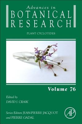 Plant Cyclotides: Volume 76 by Craik, David
