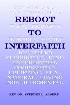 Reboot to Interfaith by Albert, Stephen