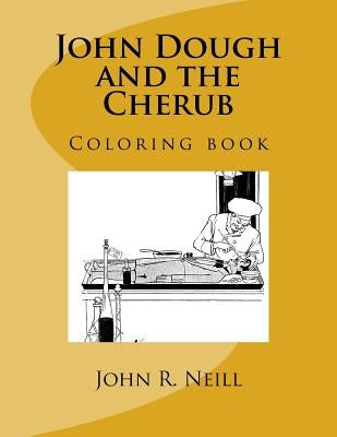 John Dough and the Cherub: Coloring book by Guido, Monica