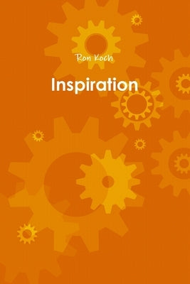 Inspiration by Koch, Ron