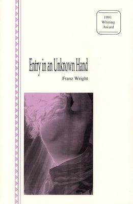 Entry in an Unknown Hand by Wright, Franz