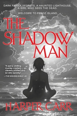 The Shadow Man by Carr, Harper