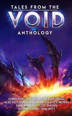 Tales from the Void: A Space Fantasy Anthology by Shows, Izzy