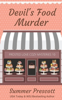 Devil's Food Murder by Prescott, Summer