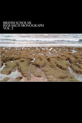 2012 Brehm Scholar Research Monograph by Smith, Phil