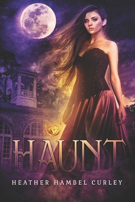 Haunt by Hambel Curley, Heather