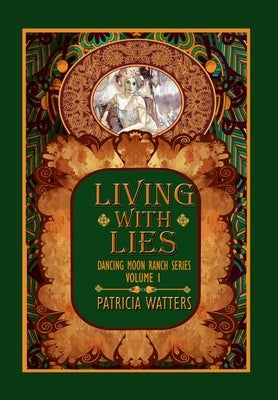 Living With Lies by Watters, Patricia