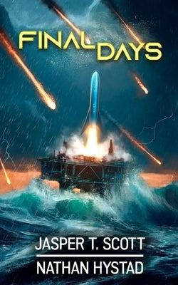 Final Days by Hystad, Nathan