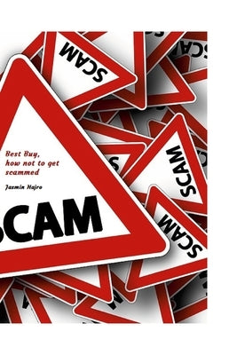 Best Buy, how not to get scammed by Hajro, Jasmin
