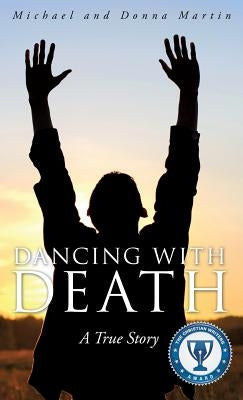 Dancing with Death by Martin, Michael