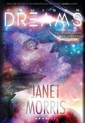 Cruiser Dreams (Kerrion Empire Book 2) by Morris, Janet