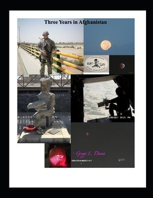Three Years in Afghanistan by Davis, Gregg L.