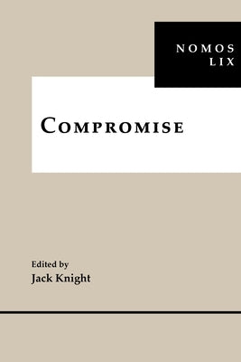 Compromise: Nomos LIX by Knight, Jack