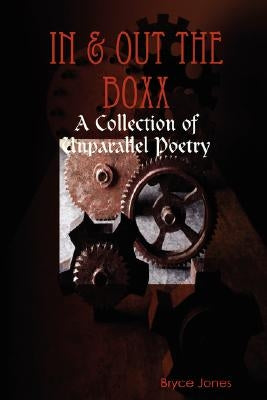 In & Out The BoxX by Jones, Bryce