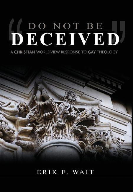 Do Not Be Deceived by Wait, Erik F.
