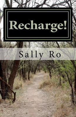 Recharge!: The Power of Praying in the Spirit by Ro, Sally