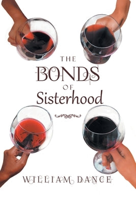 The Bonds of Sisterhood by William Dance
