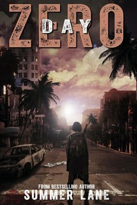 Day Zero by Lane, Summer
