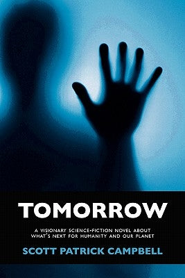 Tomorrow by Campbell, Scott Patrick
