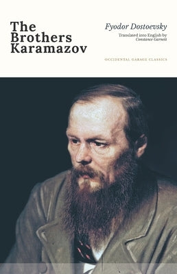 The Brothers Karamazov by Dostoevsky, Fyodor M.