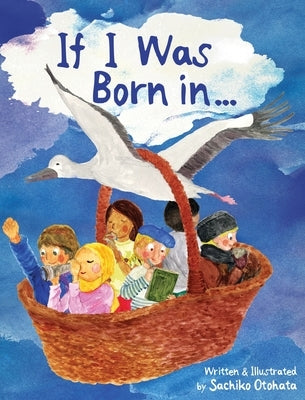 If I Was Born in... by Otohata, Sachiko