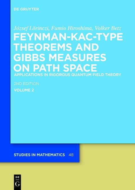 Applications in Rigorous Quantum Field Theory by Hiroshima, Fumio