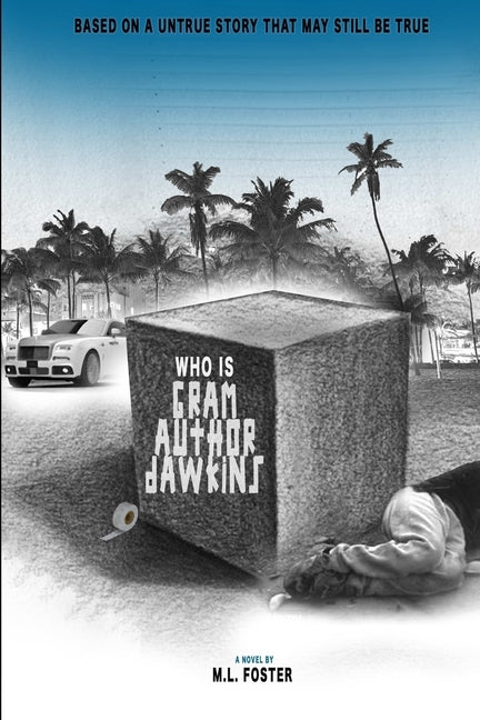 Who is Gram Author Dawkins by Foster, Myran