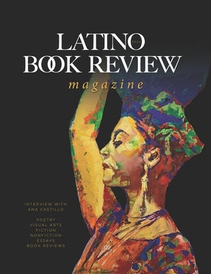 Latino Book Review: Issue 2024 by Padilla, Gerald