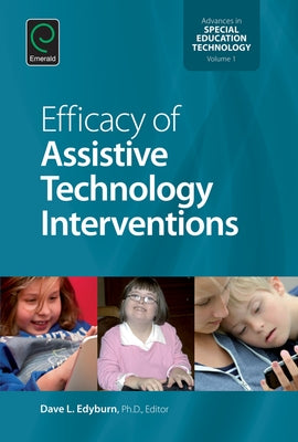 Efficacy of Assistive Technology Interventions by Edyburn, Dave