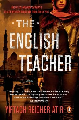 The English Teacher by Atir, Yiftach Reicher