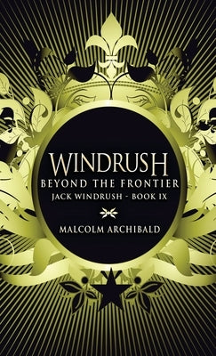 Beyond The Frontier by Archibald, Malcolm