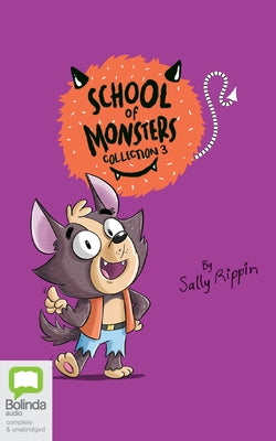 School of Monsters Collection 3 by Rippin, Sally